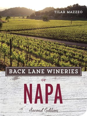 Back Lane Wineries of Napa - ebook